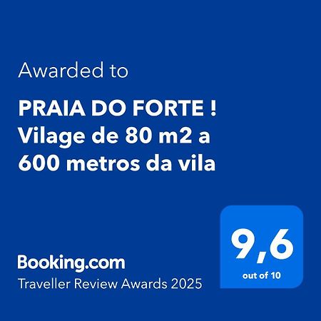 Praia Do Forte ! Vilage De 80 M2 A 600 Metros Da Vila 马塔迪圣若昂 外观 照片